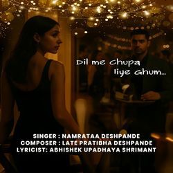 Dil Main Chupa Liye Ghum...