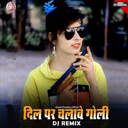 Dil Par Chalave Goli (Remix) (feat. Khushi Choudhary)-ByYPS0R3XWw