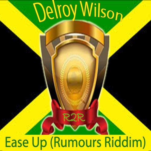 Ease Up (Rumours Riddim)_poster_image