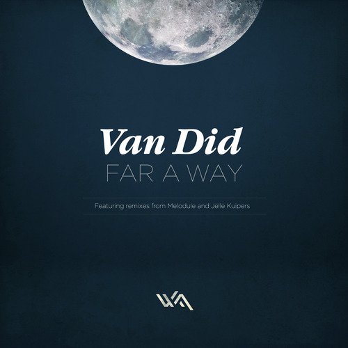 Far A Way (Melodule Remix) cover art