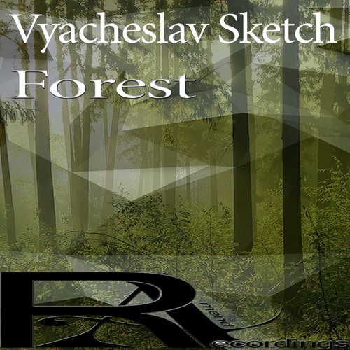 Forest (feat. Vyacheslav Sketch)