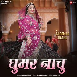 Ghoomar Nachu-PCIbAS1YeFg