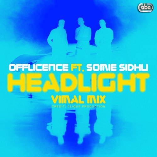 Headlight - Vimal EDM Club Remix