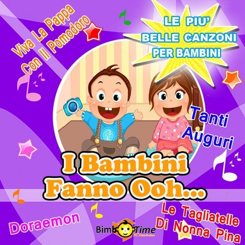 I bambini fanno ooh...