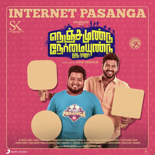 Internet Pasanga (From "Nenjamundu Nermaiyundu Odu Raja")