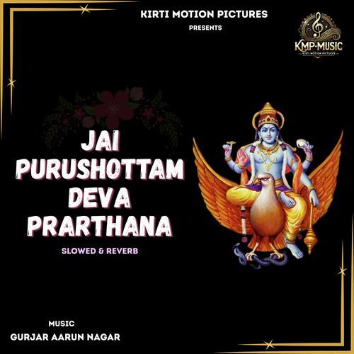Jai Purushottam Deva Prarthana Slowed & Reverb