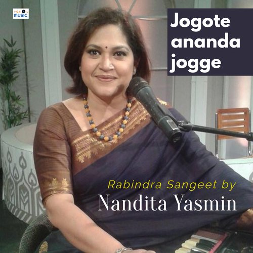 Jogote Ananda Jogge (Puja parjaay Tagore song)