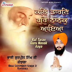 Kal Taran Guru Nanak Aaya-PyQNAhxIYlI