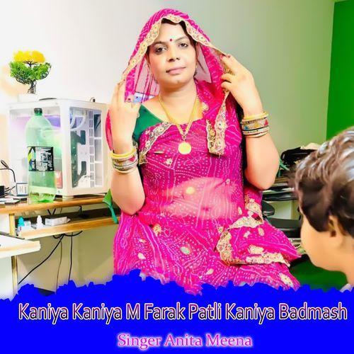 Kaniya Kaniya M Farak Patli Kaniya Badmash_poster_image