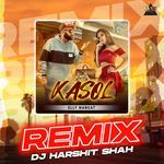 Kasol (Remix)