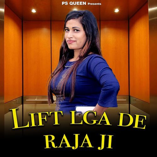 Lift Lga De Raja Ji