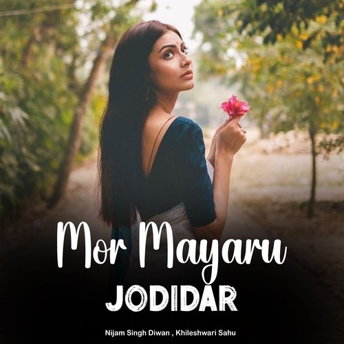 Mor Mayaru Jodidar
