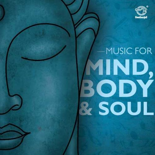 Music For Mind Body And Soul