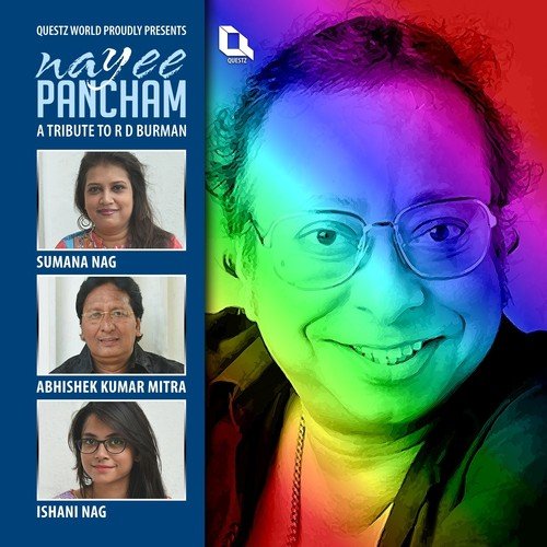 Nayee Pancham (A Tribute to R. D. Burman)