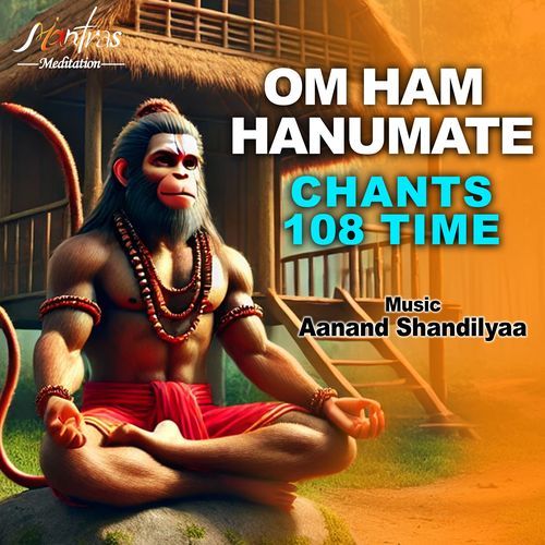 Om Ham Hanumate Chant 108 Times