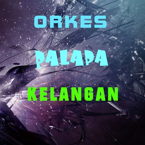 Orkes Pallapa Kelangan