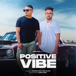 Positive Vibe-SVstACcJRkc