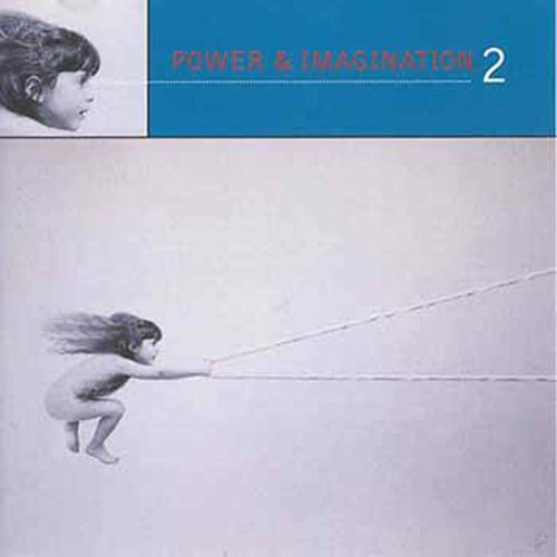 Power & Imagination 2