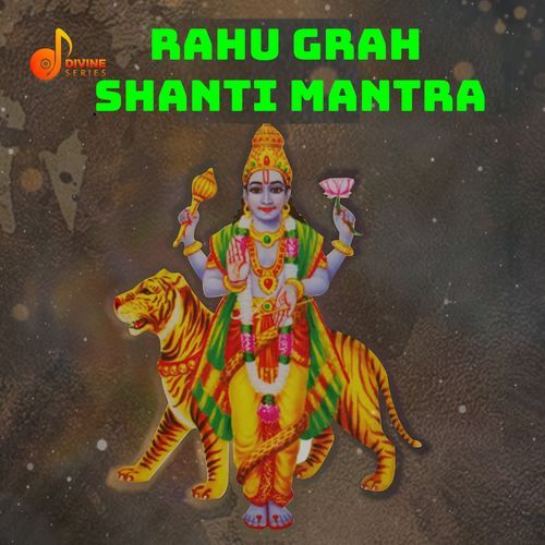 Rahu Grah Shanti Mantra