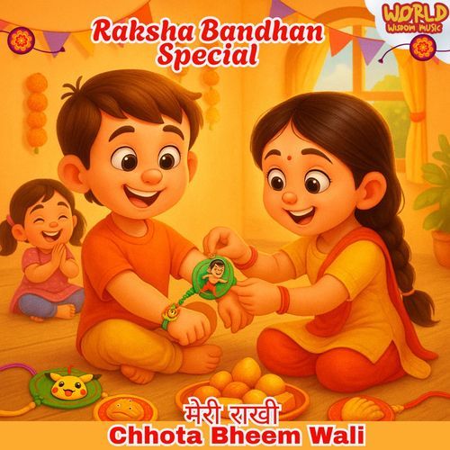 Meri Rakhi Chhota Bheem Wali Rakhi Song for Kids