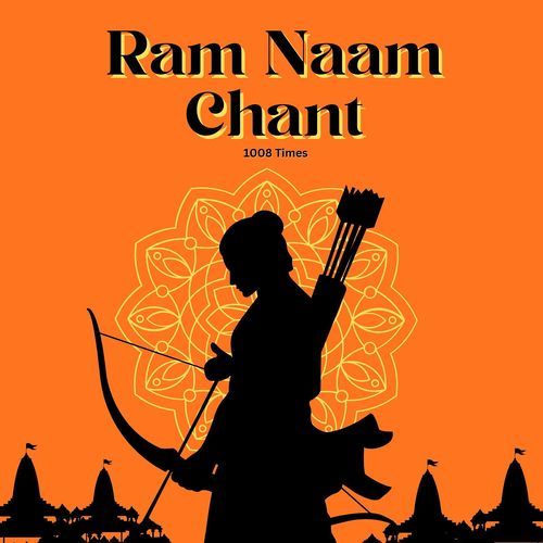 Ram Naam Chant (1008 Times)