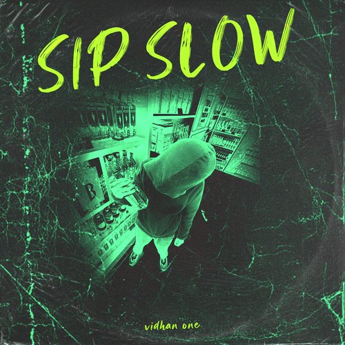 Sip Slow