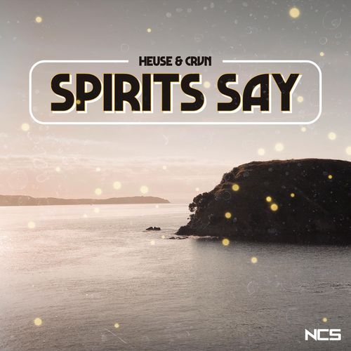 Spirits Say