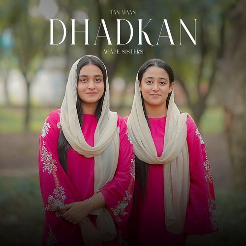 Tan Mann Dhadkan