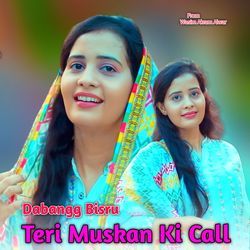 Teri Muskan Ki Call-B1kABFl8WgA