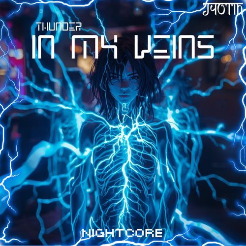 Thunder In My Veins (Nightcore)
