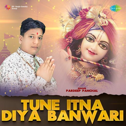 Tune Itna Diya Banwari