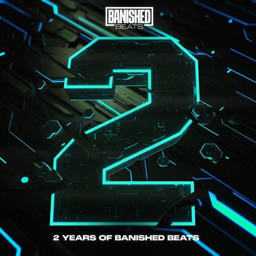 Two Years of Banished Beats