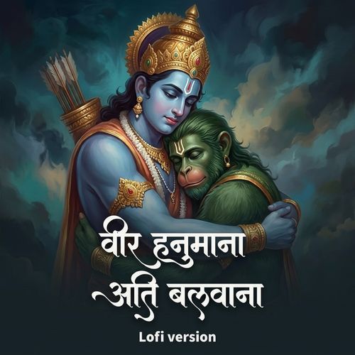 Veer Hanumana Ati Balwana - Lofi Version