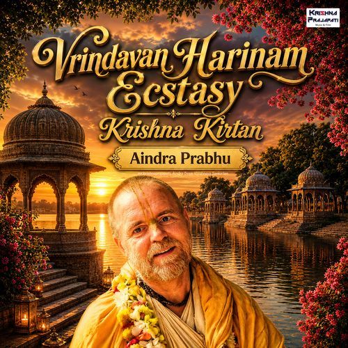 Vrindavan Harinam Ecstasy Krishna Kirtan