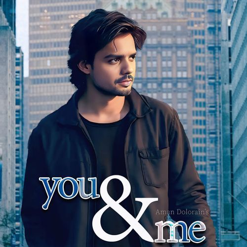 You & Me