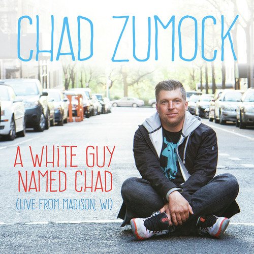 A White Guy Named Chad