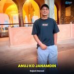 Anuj Ko Janamdin artwork