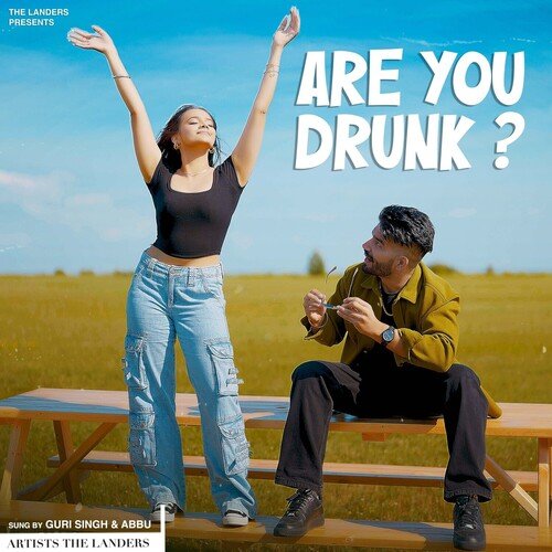 Are You Drunk ?