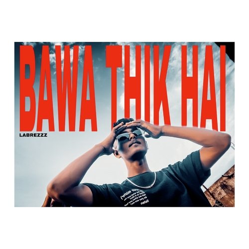 Bawa Thik Hai