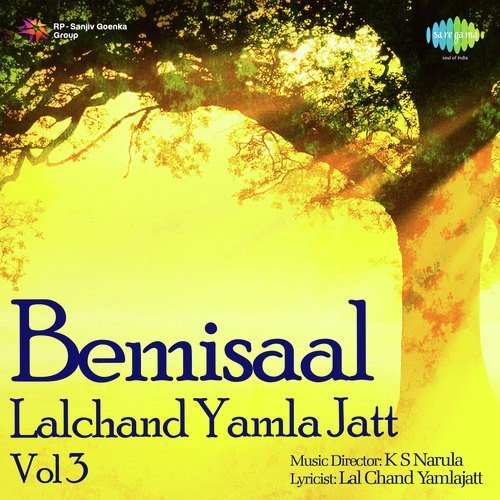 Bemisal- Lalchand Yamla Jatt-Vol. 3