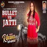 Bullet VS Jatti