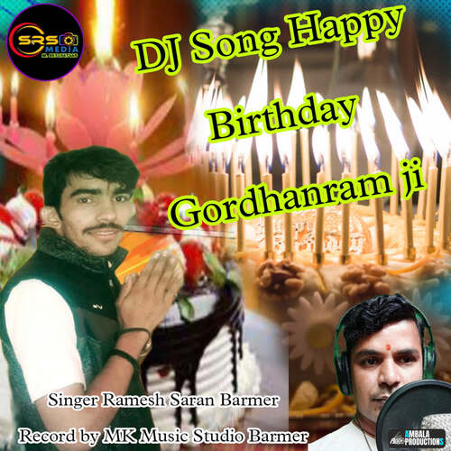 DJ Song Happy Birthday Gordhanram ji