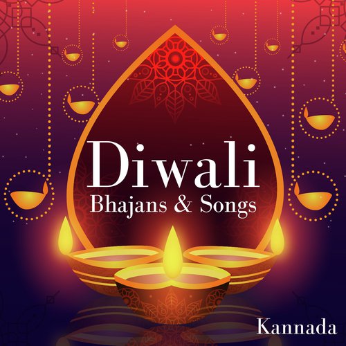 Diwali - Bhajans and Songs - Kannada