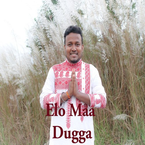 Elo Maa Dugga