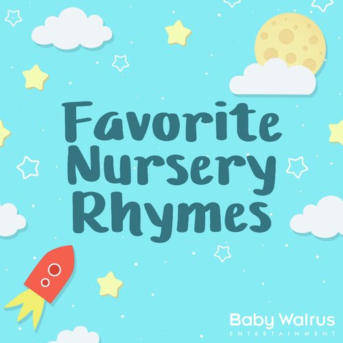 Favorite Nursery Rhymes