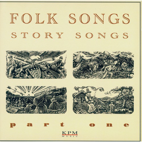Folk Songs - Story Songs - Part 1