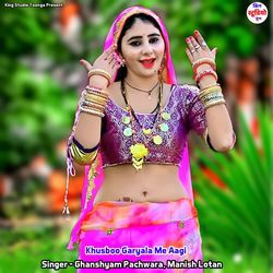 Khusboo Garyala Me Aagi