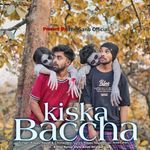 Kiska Baccha