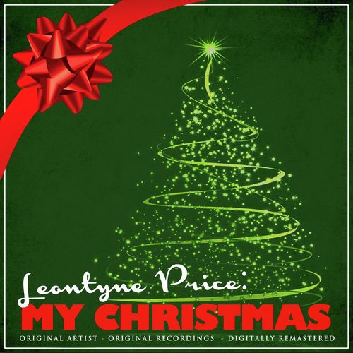 Leontyne Price: My Christmas (Remastered)