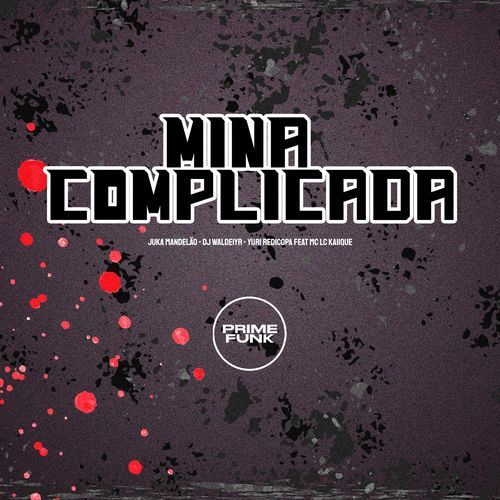 Mina Complicada_poster_image